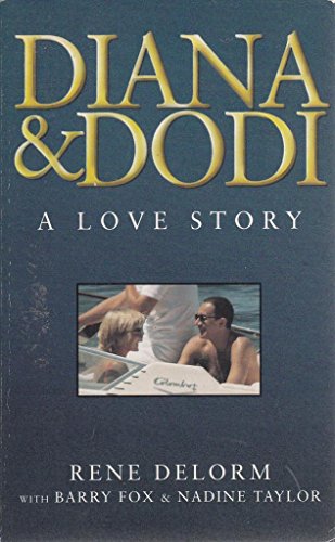 Stock image for Diana and Dodi: A Love Story for sale by Greener Books