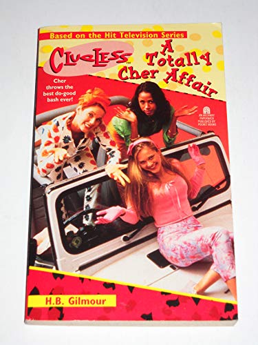 Beispielbild fr A Totally Cher Affair Clueless (Clueless) zum Verkauf von SecondSale