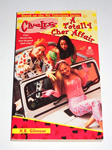 Imagen de archivo de A Totally Cher Affair Clueless (Clueless) a la venta por SecondSale