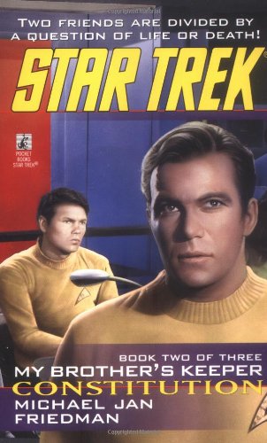 Imagen de archivo de Constitution (Star Trek: My Brother's Keeper, Book 2) a la venta por Gulf Coast Books