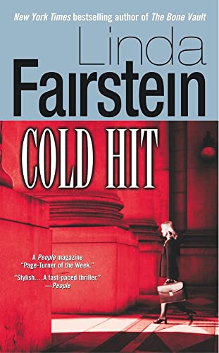 Beispielbild fr Cold Hit (Alexandra Cooper Mysteries) zum Verkauf von SecondSale