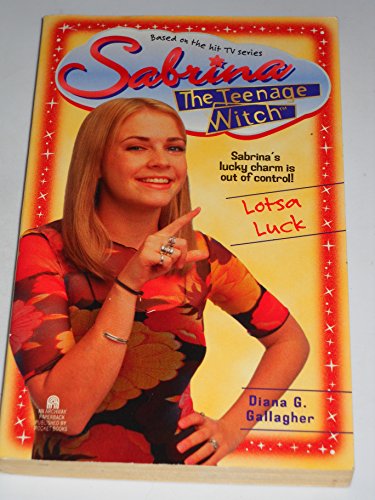 Beispielbild fr Lotsa Luck: No. 10 (Sabrina, the Teenage Witch S.) zum Verkauf von Monster Bookshop