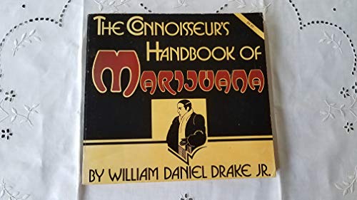 Stock image for Connoisseur's Handbook of Marijuana for sale by Artless Missals