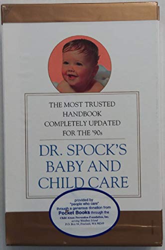 9780671020637: Dr. Spock's Baby and Child Care/With Flip Case