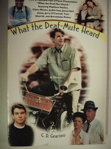 Stock image for What the Deaf Mute Heard Movie Tie In for sale by Red's Corner LLC