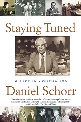 Stock image for Staying Tuned : A Life in Journalism for sale by Pomfret Street Books