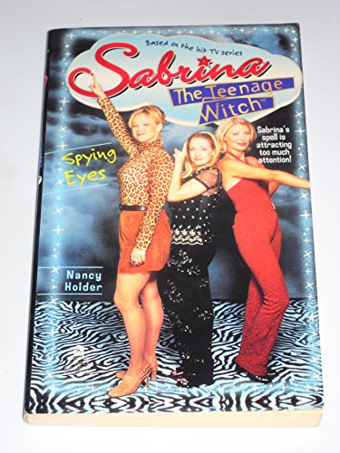 Beispielbild fr Spying Eyes Sabrina the Teenag zum Verkauf von SecondSale