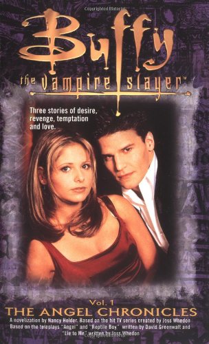 9780671021337: Buffy: The Angel Chronicles #1: Buffy The Vampire Slayer