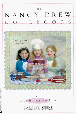 9780671021412: Trouble Takes the Cake (Nancy Drew Notebooks)