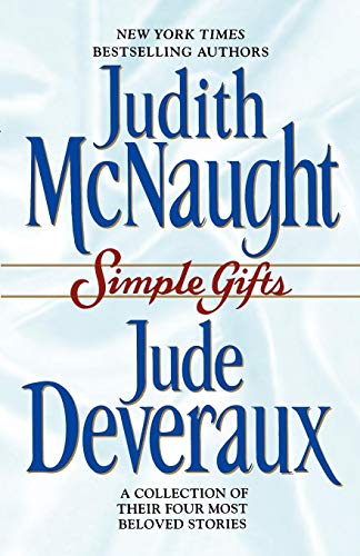 Stock image for Simple Gifts : Four Heartwarming Christmas Stories : Just Curious / Miracles / Change of Heart / Double Exposure for sale by SecondSale