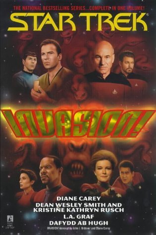 Invasion! Omnibus (Star Trek: All) (9780671021856) by Kristine Kathryn Rusch; L.A. Graf; Dafydd Ab Hugh; Diane Carey; Dean Wesley Smith