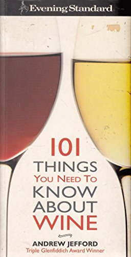 Imagen de archivo de Evening Standard" 101 Things You Need to Know about Wine a la venta por WorldofBooks