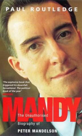 9780671022051: Mandy: Unauthorised Biography of Peter Mandelson