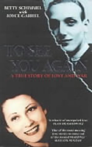 9780671022136: To See You Again: The Betty Schimmel Story