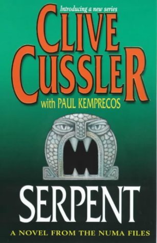 Numa Files 1: Serpent (Numa Files) (9780671022167) by Cussler, Clive; Kemprecos, Paul