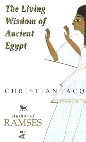 9780671022198: The Living Wisdom of Ancient Egypt