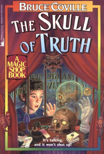 Beispielbild fr The Skull of Truth: A Magic Shop Book zum Verkauf von Top Notch Books