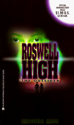 9780671023744: The Outsider (Roswell High)