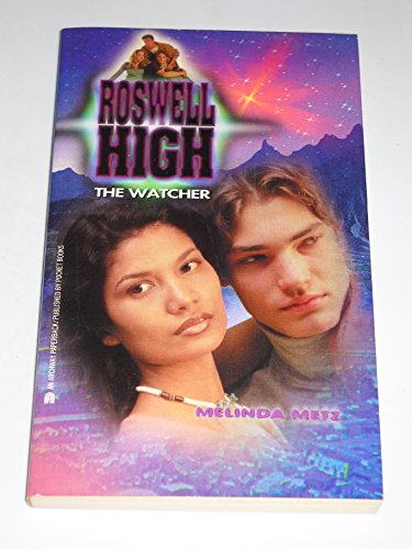 9780671023775: The Watcher (Roswell High)