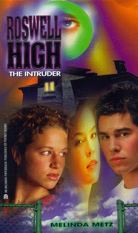 Stock image for The Intruder: Roswell High #5 for sale by Once Upon A Time Books