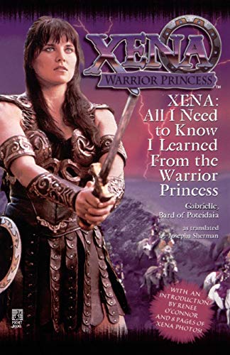 Beispielbild fr All I Need To Know I Learned From Xena: Warrior Princess zum Verkauf von BooksRun