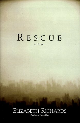 Rescue. A Novel.