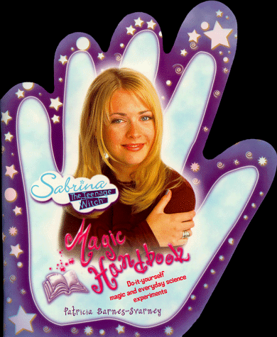 SABRINA, THE TEENAGE WITCH MAGIC HANDBOOK (9780671024277) by Patricia Barnes-Svarney