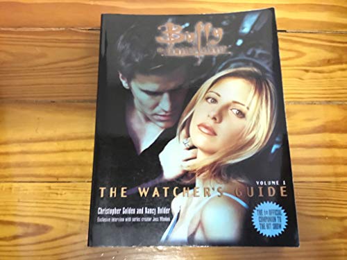 9780671024338: Buffy: The Watcher's Guide: v. 1 (Buffy the Vampire Slayer S.)