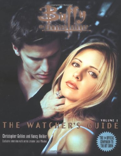 9780671024338: Buffy: The Watcher's Guide Volume One (Buffy the Vampire Slayer Series)