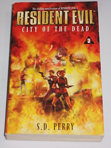 City of the Dead (Resident Evil #3) - S.D. Perry