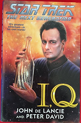 

I, Q (Star Trek The Next Generation) [signed] [first edition]