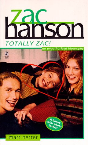 Stock image for Zac Hanson Totally Zac for sale by Anderson Book