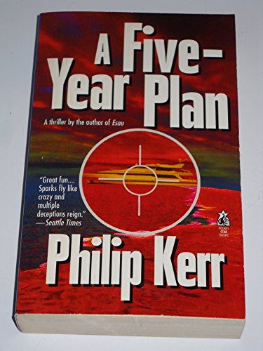 A Five-Year Plan - Kerr, Philip