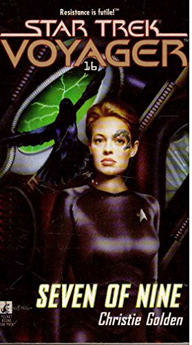 Stock image for Seven of Nine (Star Trek: Voyager) for sale by Jenson Books Inc