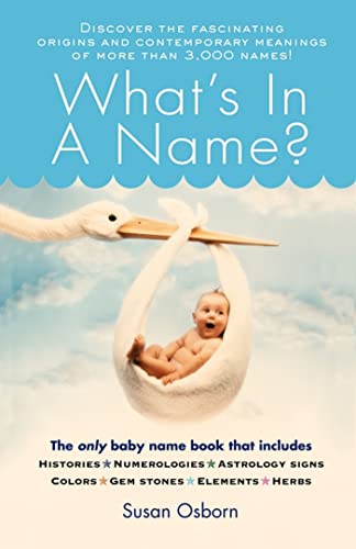 Imagen de archivo de What's in a Name? a la venta por Better World Books: West