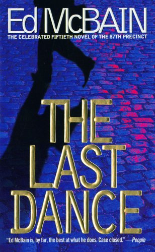 9780671025700: The Last Dance: A Novel of the 87th Precinct