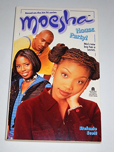 Beispielbild fr HOUSE PARTY! MOESHA #6 zum Verkauf von Gulf Coast Books