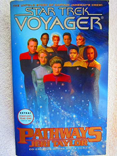Imagen de archivo de Pathways (Star Trek: Voyager) a la venta por SecondSale