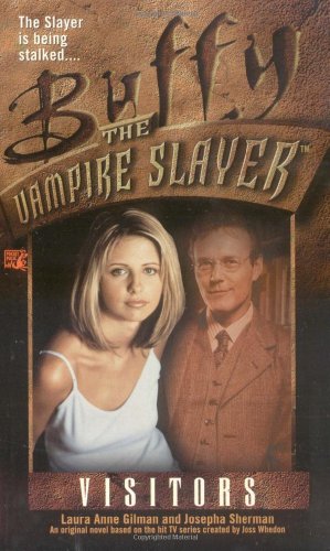 Stock image for Visitors (Buffy the Vampire Slayer) for sale by BooksRun