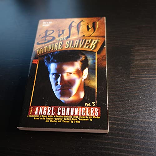 9780671026318: Angel Chronicles: v. 3 (Buffy the Vampire Slayer S.)