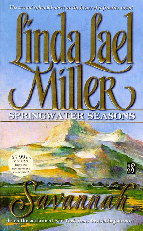 Stock image for Savannah (Springwater Seasons Series) for sale by Jenson Books Inc