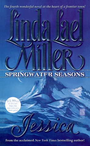 Jessica (Springwater Seasons) (9780671026875) by Miller, Linda Lael