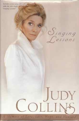 Imagen de archivo de Singing Lessons: A Memoir of Love, Loss, Hope and Healing (Without CD) a la venta por Wonder Book