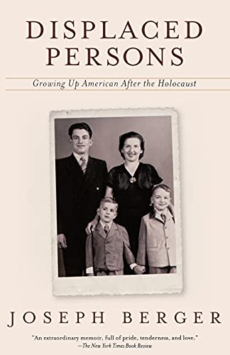 Imagen de archivo de Displaced Persons: Growing Up American After the Holocaust a la venta por ThriftBooks-Atlanta