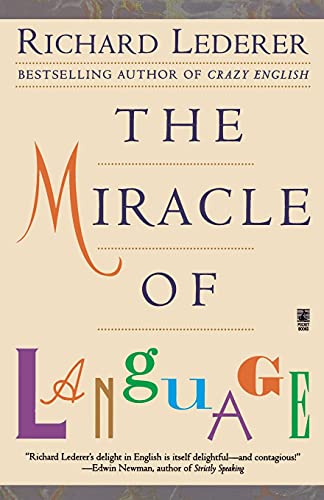 Imagen de archivo de The Miracle of Language a la venta por Wonder Book