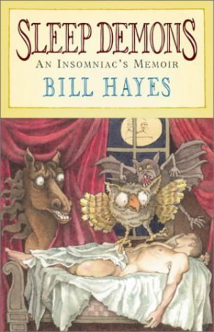 Stock image for Sleep Demons: An Insomniac's Memoir for sale by Open Books