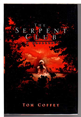 Stock image for The Serpent Club for sale by Wonder Book