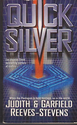 Quicksilver (9780671028541) by Reeves-Stevens, Garfield; Reeves-Stevens, Judith