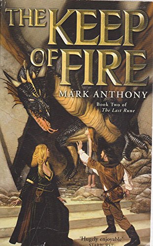 Imagen de archivo de The Keep of Fire: Bk.2 (Last Rune S.) a la venta por WorldofBooks
