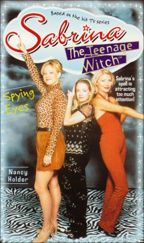 Imagen de archivo de Spying Eyes: No.14 (Sabrina, the Teenage Witch S.) a la venta por WorldofBooks